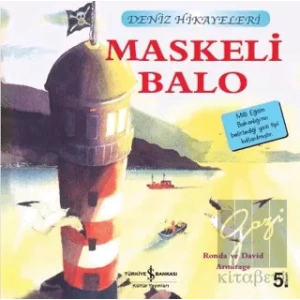 Maskeli Balo - Deniz Hikayeleri