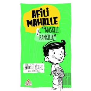 Maskeli Kankiler - Afili Mahalle 2 (Ciltli)