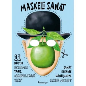 Maskeli Sanat - 11 Büyük Ressamla Tanış, Maskelerini Tak