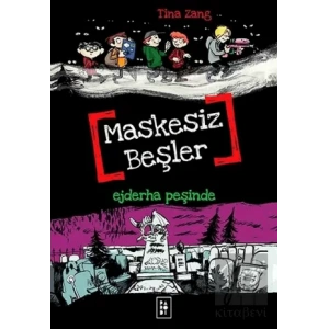 Maskesiz Beşler 3 - Ejderha Peşinde