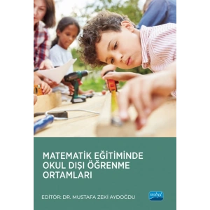 Matematik Eğitiminde Okul Dışı Öğrenme Ortamları