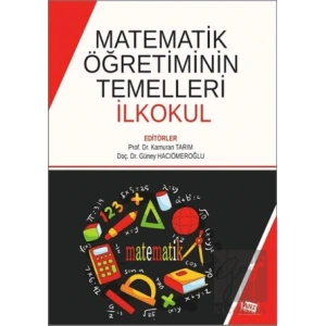 Matematik Öğretiminin Temelleri İlkokul