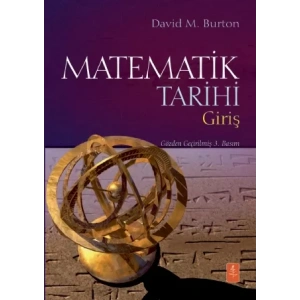MATEMATİK TARİHİ - Giriş - THE HISTORY OF MATHEMATICS- An Introduction