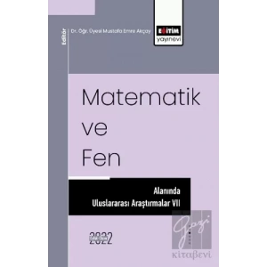 Matematik ve Fen Alanında Uluslararası Araştırmalar VII