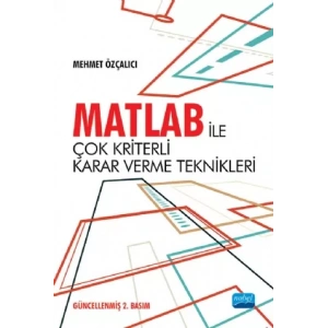 MATLAB ile Çok Kriterli Karar Verme Teknikleri