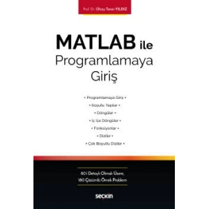MATLAB ile Programlamaya Giriş Kavram – Uygulama – Örnek Problemler