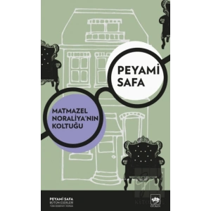 Matmazel Noraliyanın Koltuğu