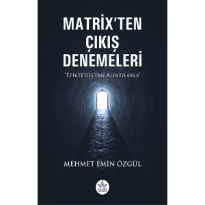 Matrix’ten Çıkış Denemeleri