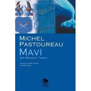 Mavi - Bir Rengin Tarihi