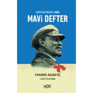 Mavi Defter: Ekim Öngününde Lenin