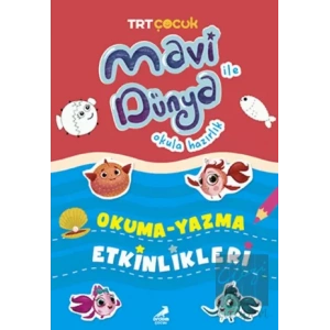 Mavi Dünya Okula Hazırlık - Okuma Yazma Etkinlikleri