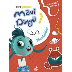 Mavi Dünya’dan Etkinlikli Hikayeler - Meslekler