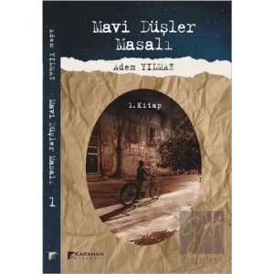 Mavi Düşler Masalı