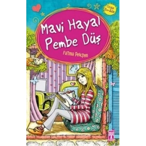 Mavi Hayal Pembe Düş