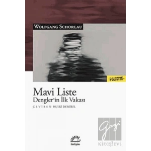 Mavi Liste: Denglerin İlk Vakası