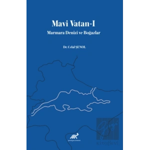 Mavi Vatan-I Marmara Denizi ve Boğazlar