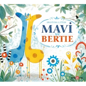 MAVİ ve BERTİE