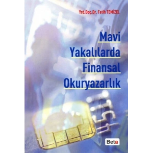 Mavi Yakalılarda Finansal Okuryazarlık