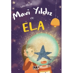 Mavi Yıldız ve Ela