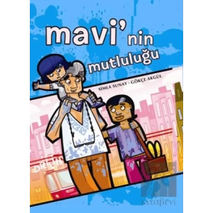 Mavi’nin Mutluluğu