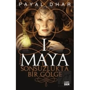 Maya 1 - Sonsuzlukta Bir Gölge