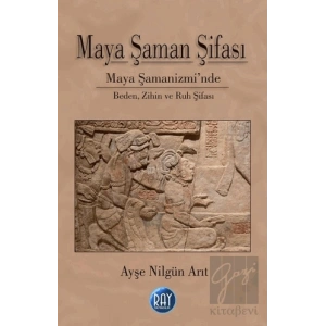 Maya Şaman Şifası