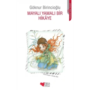 Mayalı Yamalı Bir Hikaye