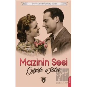 Mazinin Sesi Unutturmadıklarımız Serisi