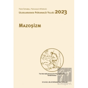 Mazoşizm - Uluslararası Psikanaliz Yıllığı 2023