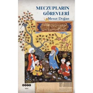 Meczupların Görevleri