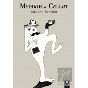 Meddah ve Cellat