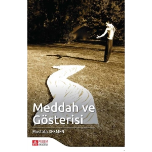Meddah ve Gösterisi