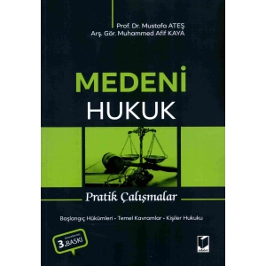 Medeni Hukuk Pratik Çalışmalar