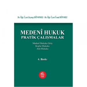 Medeni Hukuk Pratik Çalışmalar