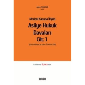 Medeni Kanuna İlişkinAsliye Hukuk Davaları C:1