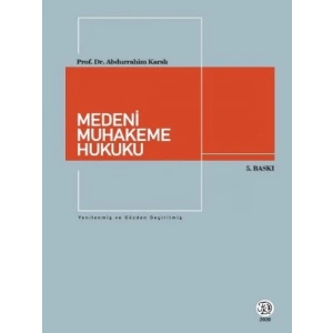 Medeni Muhakeme Hukuku - Abdurrahim Karslı