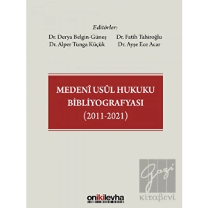 Medeni Usul Hukuku Bibliyografyası (2011-2021)