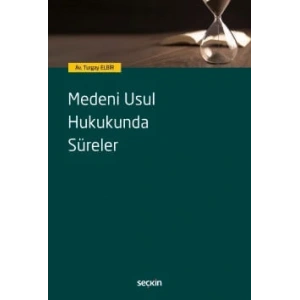 Medeni Usul Hukukunda Süreler