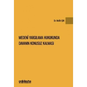 Medeni Yargılama Hukukunda Davanın Konusuz Kalması