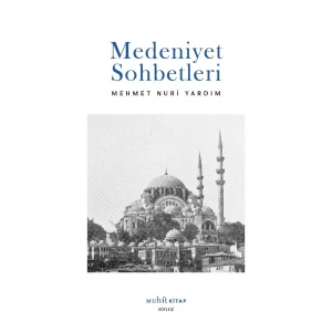 Medeniyet Sohbetleri