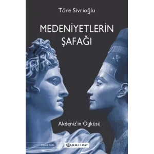 Medeniyetlerin Şafağı