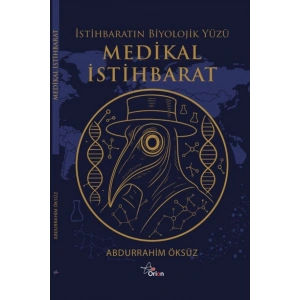 Medikal İstihbarat : İstihbaratın Biyolojik Yüzü