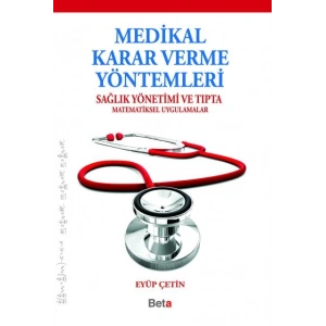 Medikal Karar Verme Yöntemleri
