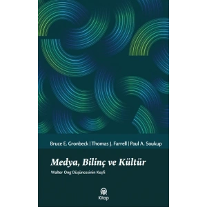 Medya, Bilinç ve Kültür