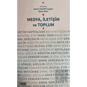Medya, İletişim ve Toplum