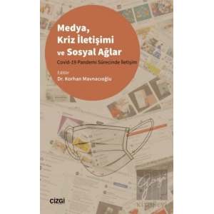 Medya Kriz İletişimi ve Sosyal Ağlar