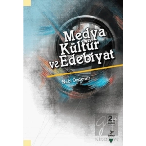 Medya Kültür ve Edebiyat