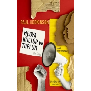 Medya, Kültür ve Toplum