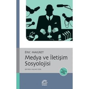 Medya ve İletişim Sosyolojisi