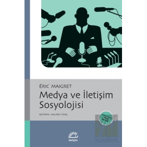 Medya ve İletişim Sosyolojisi